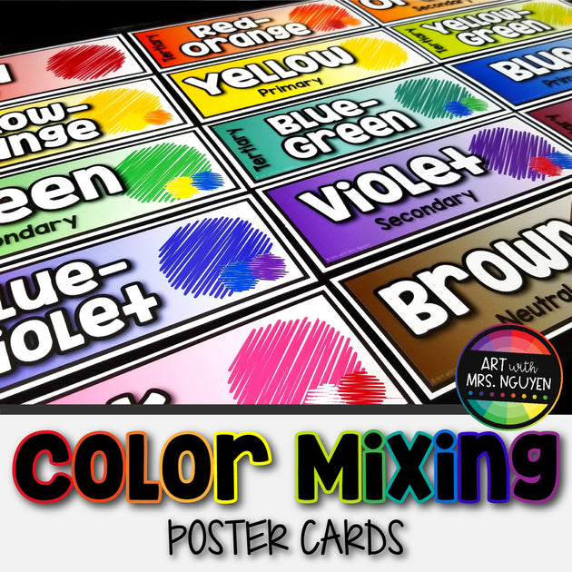 Color Mixing Poster Cards – Art with Mrs. Nguyen