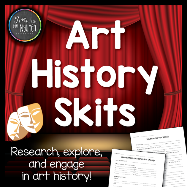 Art History Skits Art with Mrs. Nguyen