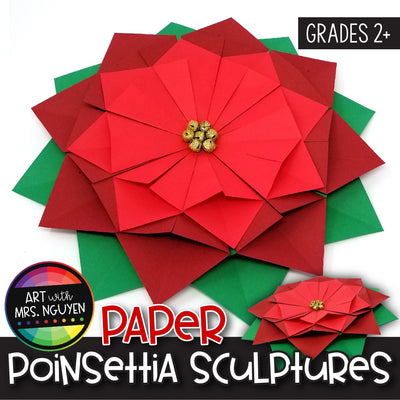 Winter Art Lesson: Paper Poinsettia Sculptures