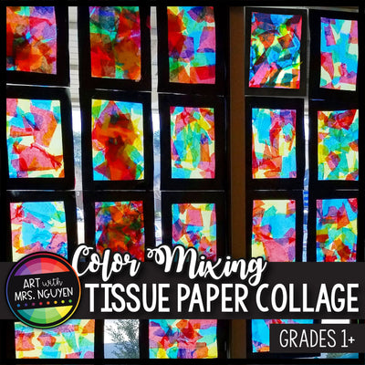 Art Lesson: Color Mixing Tissue Paper Collage