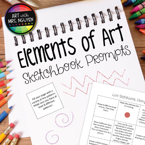 Elements of Art Sketchbook Prompts: Bellwork, Early Finishers, Assessment